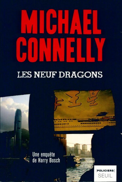 Livrenpoche : Les neuf dragons - Michael Connelly - Livre