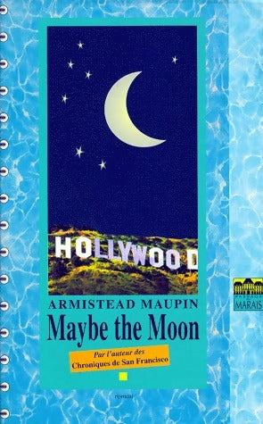 Maybe the moon - Armistead Maupin -  Passage du Marais GF - Livre