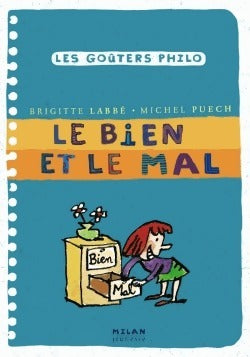 Livrenpoche : Le bien et le mal - Michel Puech, Brigitte Labbé - Livre