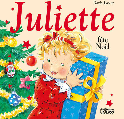 Juliette fête Noël - Doris Lauer -  Juliette - Livre