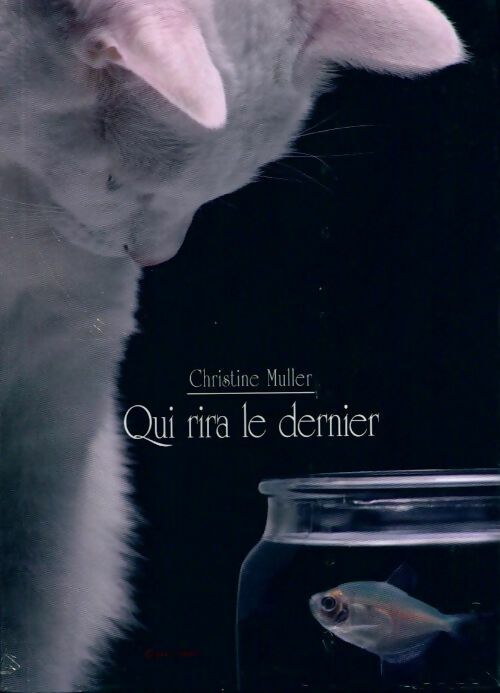 Qui rira le dernier - Christine Muller -  L'esprit des vagues - Livre