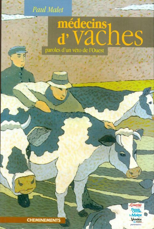 Livrenpoche : Médecins de vaches - Paul Malet - Livre