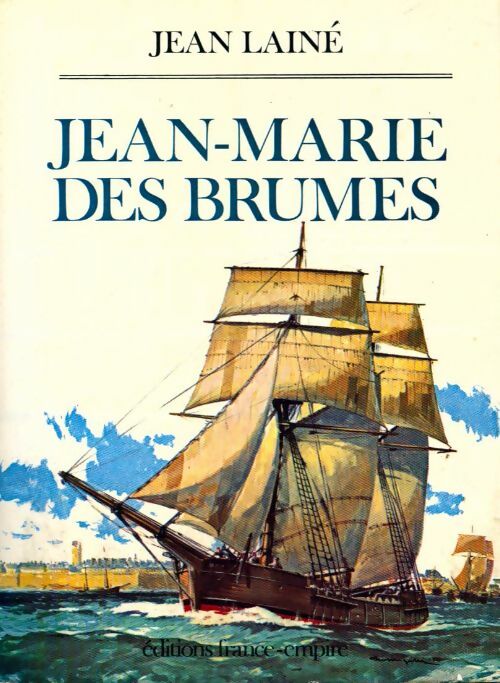 Livrenpoche : Jean-Marie des Brumes - Jean Lainé - Livre