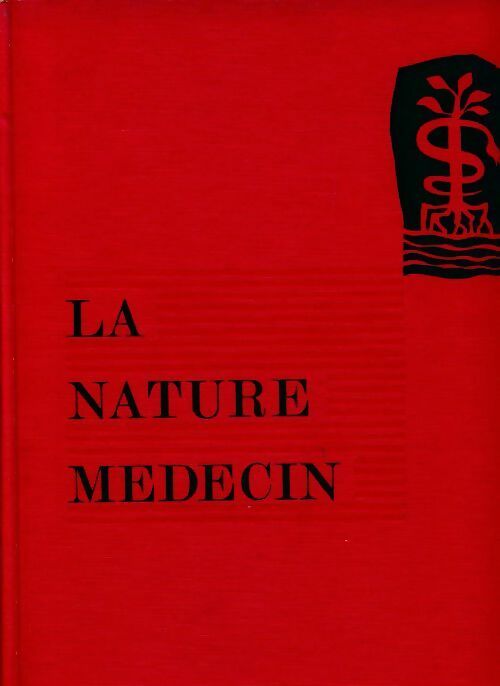 La nature médecin Tome II - Collectif -  Permamence - Livre