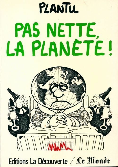 Livrenpoche : Pas nette, la planète ! - Plantu - Livre