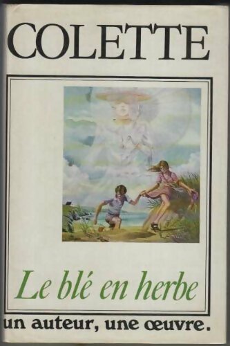 Livrenpoche : Le blé en herbe - Colette - Livre