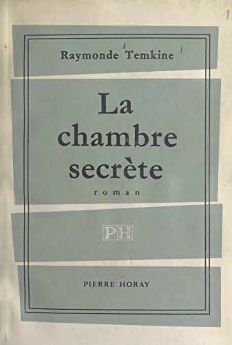 Livrenpoche : La chambre secrète - Raymonde Temkine - Livre