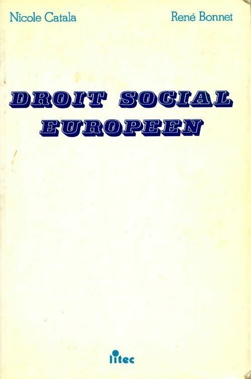 Livrenpoche : Droit social européen - Nicole Catala - Livre