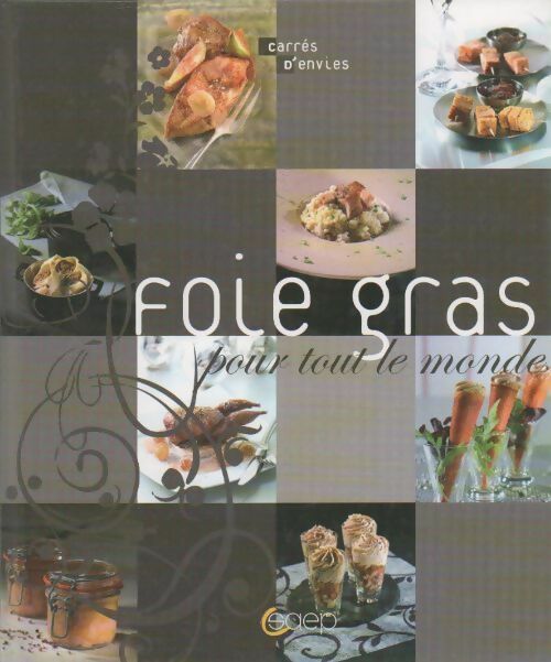 Livrenpoche : Foie gras pour tout le monde - Collectif - Livre