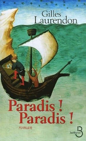 Livrenpoche : Paradis ! paradis ! - Gilles Laurendon - Livre