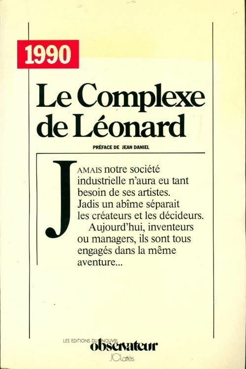 Livrenpoche : Le complexe de Léonard ou la société de création - Collectif - Livre