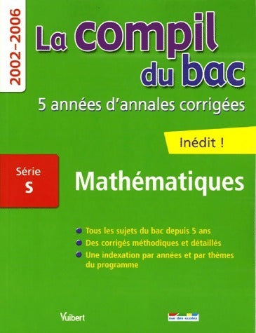 Livrenpoche : Mathématiques Terminale S 2002-2006 - Collectif - Livre