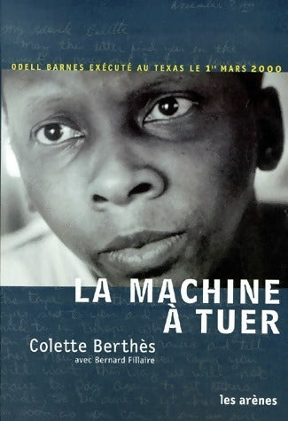 Livrenpoche : La machine à tuer - Bernard Fillaire, Colette Berthès - Livre