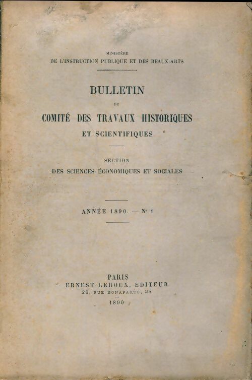 Livrenpoche : Bulletin du comité des travaux historiques et scientifiques 1890 n°1 - Collectif - Livre