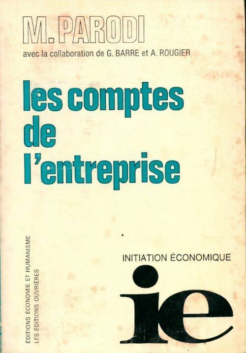 Livrenpoche : Les comptes de l'entreprise - Gilbert Barre, André Rougier - Livre