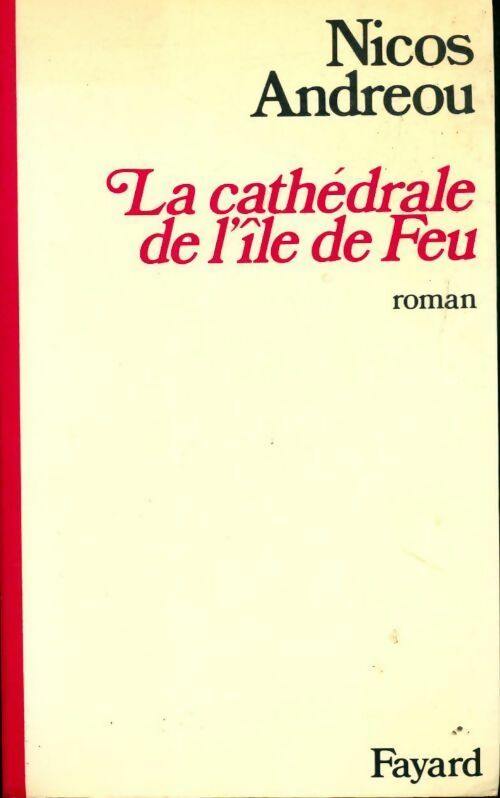 Livrenpoche : La cathédrale de l'île de feu - Nicos Andréou - Livre