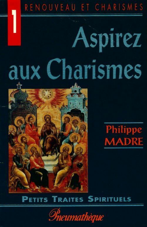 Livrenpoche : Aspirez aux charismes - Philippe Madre - Livre