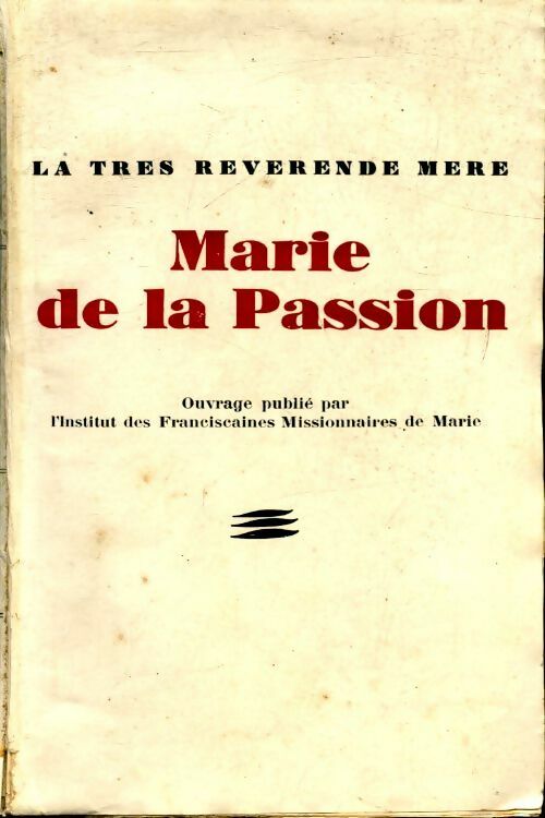 Livrenpoche : La très révérende mère Marie de la passion - Inconnu - Livre