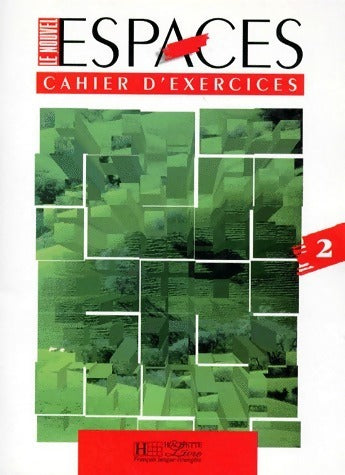 Livrenpoche : Le nouvel Espaces Niveau 2. Cahier d'exercices - Gidon - Livre