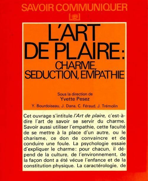 Livrenpoche : L'art de plaire : charme, séduction, empathie - Collectif - Livre