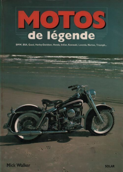 Livrenpoche : Motos de légende - Mick Walker - Livre