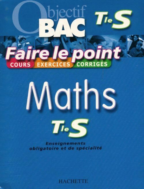 Livrenpoche : Maths Terminale S - Philippe Angot - Livre