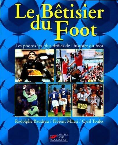 Livrenpoche : Le bêtisier du foot - Collectif - Livre