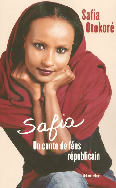 Livrenpoche : Safia. Un conte de fée républicain - Safia Otokoré - Livre