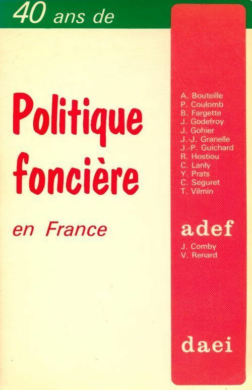 Livrenpoche : 40 ans de politique foncière en France - Collectif - Livre