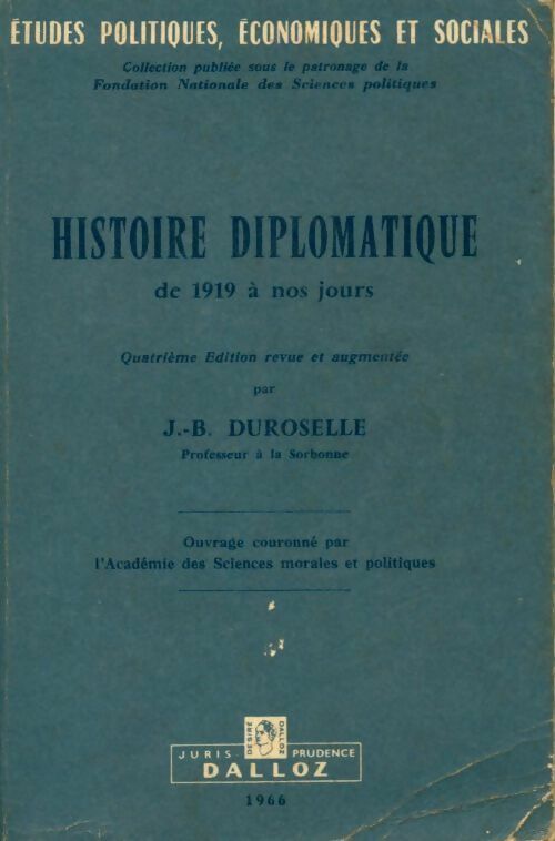 Livrenpoche : Histoire diplomatique de 1919 à nos jours - Jean-Baptiste Duroselle - Livre