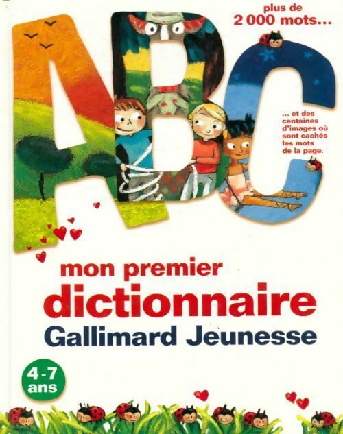 Livrenpoche : Mon premier dictionnaire Gallimard jeunesse - Bernard Couté - Livre