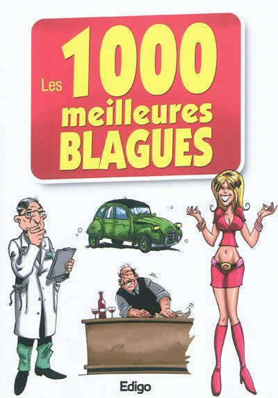 Livrenpoche : Les 1000 meilleures blagues - Collectif - Livre