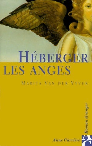 Livrenpoche : Héberger les anges - Marita Van Der Vyver - Livre