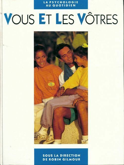 Livrenpoche : Vous et les vôtres - Robin Gilmour - Livre