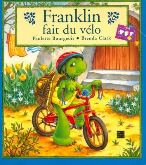 Livrenpoche : Franklin fait du vélo - Paulette Bourgeois - Livre