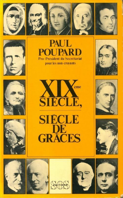 Livrenpoche : XIXe siècle, siècle de grâces - Paul Poupard - Livre