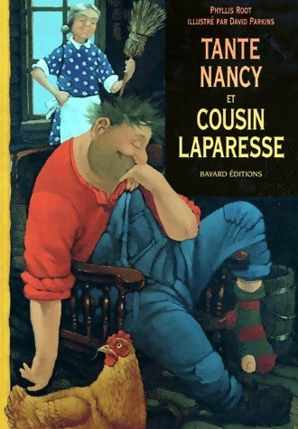 Tante Nancy et cousin Laparesse - Phyllis Root -  Centurion GF - Livre