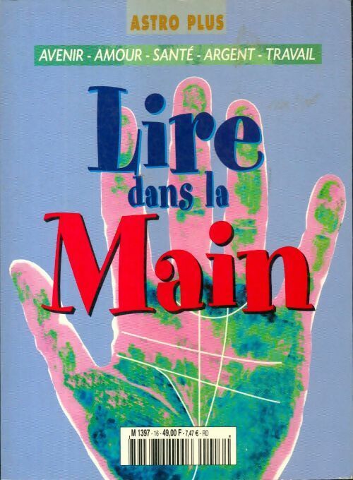 Lire dans la main - Collectif -  Astro plus - Livre