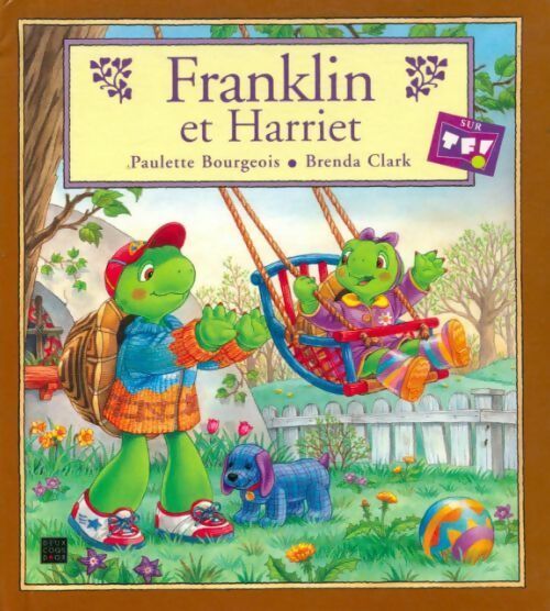 Livrenpoche : Franklin et Harriet - Paulette Bourgeois - Livre