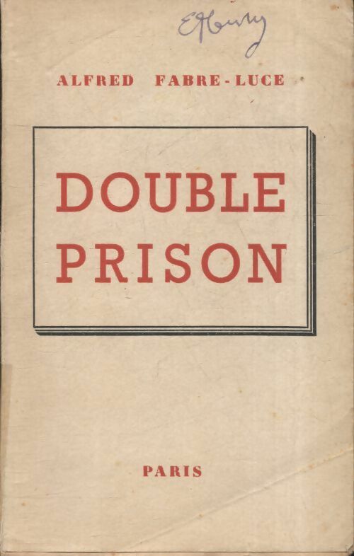 Livrenpoche : Double prison - Alfred Fabre-Luce - Livre