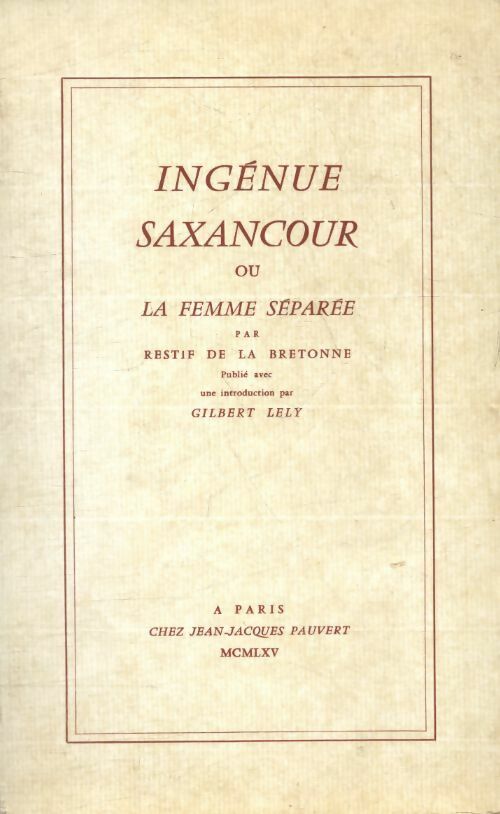 Ingénue Saxancour - Nicolas-Edme Rétif De la Bretonne -  Pauvert poches divers - Livre