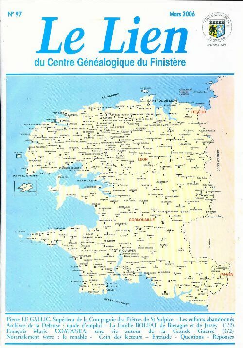 Le lien du centre généalogique Finistère n°97 - Collectif -  Le lien du centre généalogique Finistère - Livre