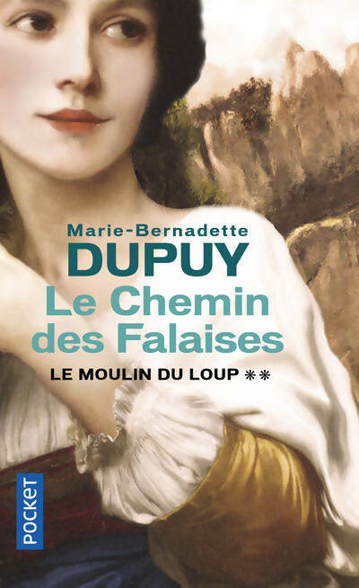 Livrenpoche : Le chemin des falaises - Marie-Bernadette Dupuy - Livre