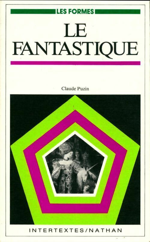 Le fantastique - Claude Puzin -  Intertextes - Livre