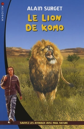 Le lion de Komo - Alain Surget -  Spécial Vert - Livre