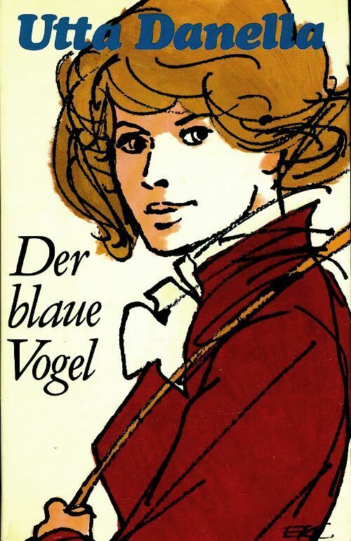 Livrenpoche : Der blaue vogel - Utta Danella - Livre