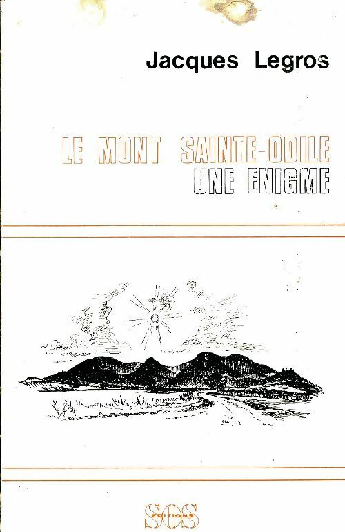 Livrenpoche : Le Mont Sainte-Odile - Jacques Legros - Livre