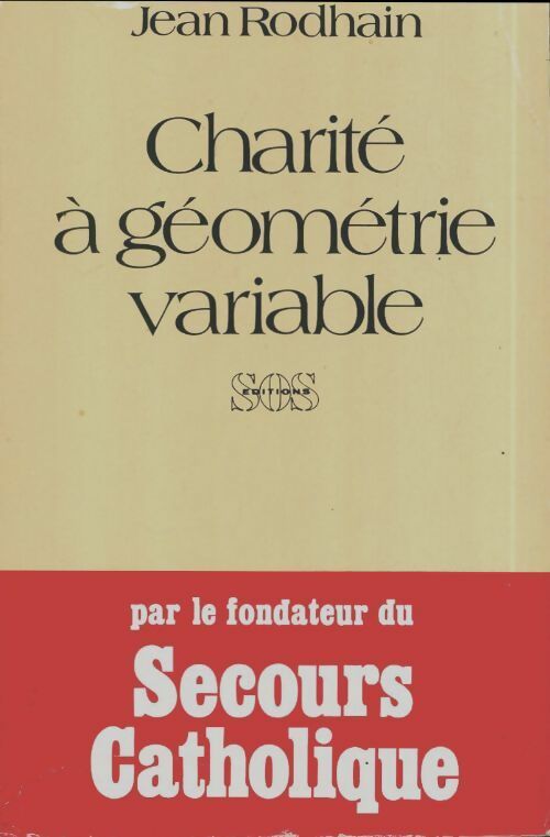 Livrenpoche : Charité à géométrie variable - Jean Rodhain - Livre