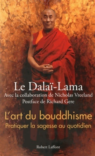 L'art du bouddhisme - Dalaï-Lama -  Laffont GF - Livre