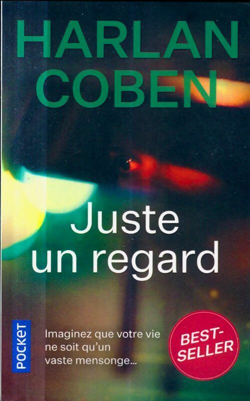 Livrenpoche : Juste un regard - Harlan Coben - Livre